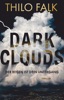 Dark Clouds von Thilo Falk