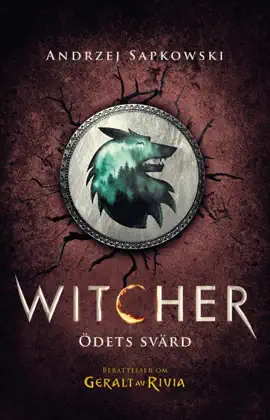 Ödets svärd : berättelser om Geralt av Rivia