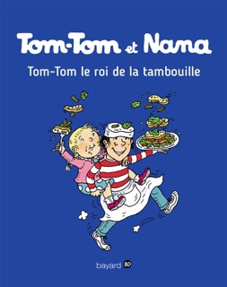 Tom-Tom et Nana, Tome 03 by Jacqueline Cohen, Bernadette Després, Catherine Viansson Ponte, Xavier Seguin, Josette Laczewny dite Macha & Henriette Bichonnier