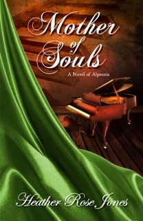 Mother of Souls by Heather Rose Jones