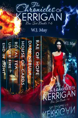The Chronicles of Kerrigan Box Set Books # 1 - 6 by W.J. May book