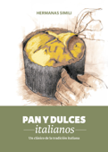 Pan y dulces italianos - Hermanas Simili