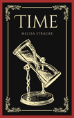 TIMING IS EVERYTHING - Melisa Stracke