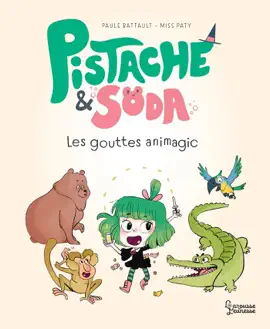 Read: Book Pistache et Soda - Les gouttes animagic