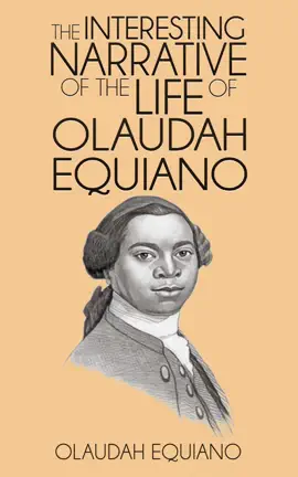 Read: The Interesting Narrative of the Life of Book Olaudah Equiano