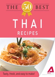 The 50 Best Thai Recipes - Adams Media