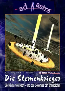 Read: AD ASTRA Book 006 Buchausgabe: Die Sternenkrieger