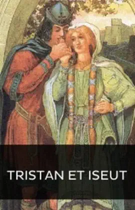 Read: Le Roman de Tristan et Iseut (Edition Book Illustrée)