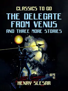 Read: The Delegate From Venus Book and three more stories
