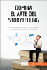 Domina el arte del storytelling - Nicolas Martin