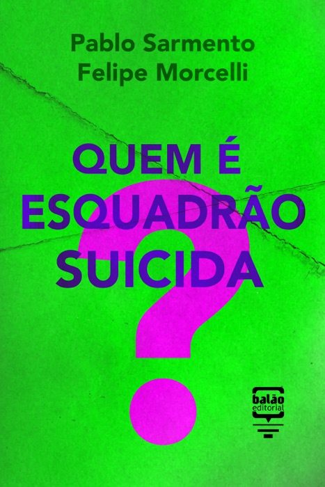 Quem é Esquadrão Suicida?