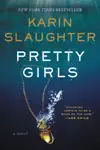 Pretty Girls by Karin Slaughter Book Summary, Reviews and Downlod