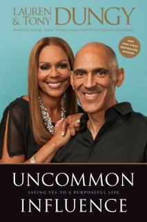 Uncommon Influence by Tony Dungy