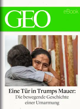 Read: Eine Tür in Book Trumps Mauer (GEO eBook Single)