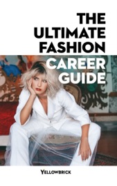 The Ultimate Fashion Career Guide - Yellowbrick Learning