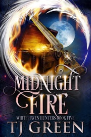 Midnight Fire - T.J. Green