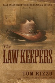 The Lawkeepers - Tom Rizzo