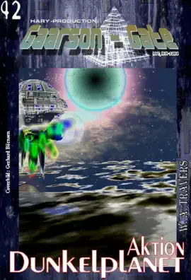 Read: GAARSON-GATE 042: Aktion Book Dunkelplanet