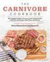 The Carnivore Cookbook by Maria Emmerich Book Summary, Reviews and Downlod