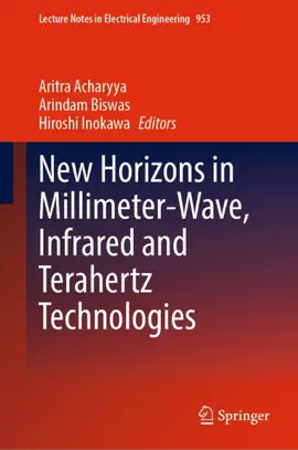 Read: New Horizons in Book Millimeter-Wave, Infrared and Terahertz Technologies