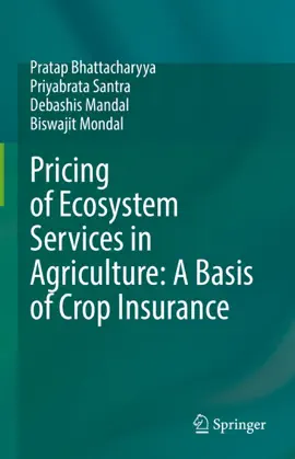 Read: Book Pricing of Ecosystem Services in Agriculture: A Basis of Crop Insurance