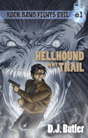Hellhound on My Trail - D.J. Butler