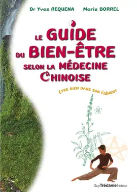 Read: Le guide du Book bien être slon la médecine chinoise - Être bien dans son élément