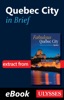 Book Quebec City in Brief