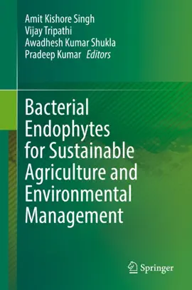 Read: Bacterial Endophytes for Book Sustainable Agriculture and Environmental Management