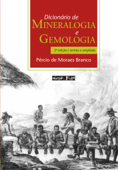 Dicionário de mineralogia e gemologia (2ª edição) - Pércio de Moraes Branco