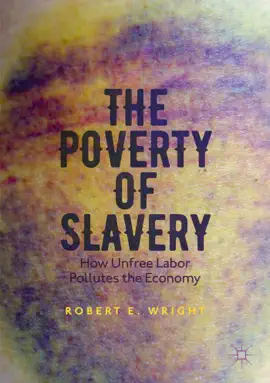 Read: The Poverty of Slavery Book