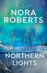 Northern Lights by Nora Roberts Book Summary, Reviews and Downlod