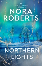 Northern Lights - Nora Roberts