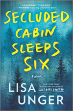 Secluded Cabin Sleeps Six - Lisa Unger Cover Art