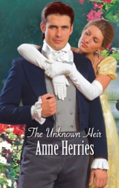 The Unknown Heir - Anne Herries