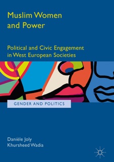 Muslim Women and Power by Danièle Joly & Khursheed Wadia