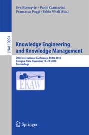 Knowledge Engineering and Knowledge Management - Eva Blomqvist, Paolo Ciancarini, Francesco Poggi & Fabio Vitali