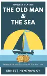 The Old Man and The Sea by Ernest Hemingway Book Summary, Reviews and Downlod