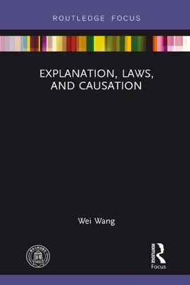 Read: Explanation, Laws, and Causation Book