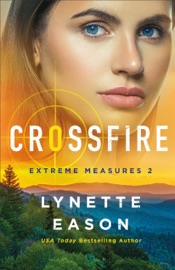 Crossfire - Lynette Eason