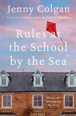 Rules at the School by the Sea by Jenny Colgan book