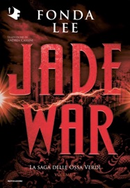 Jade war - Fonda Lee