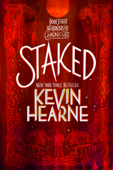 Staked - Kevin Hearne