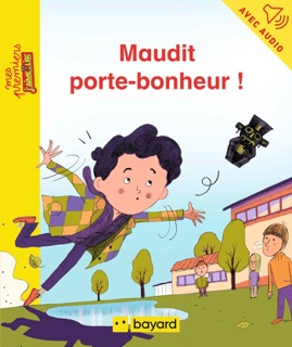 Maudit porte-bonheur ! by Line Hachem & Arnaud Alméras