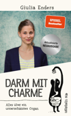 Darm mit Charme - Giulia Enders