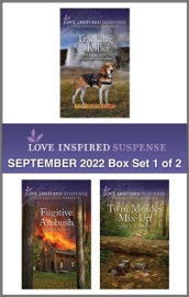 Love Inspired Suspense September 2022 - Box Set 1 of 2 - Elizabeth Goddard, Jenna Night & Sami A. Abrams