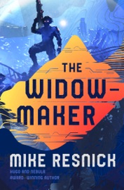 The Widowmaker - Mike Resnick