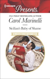 Sicilian's Baby of Shame - Carol Marinelli
