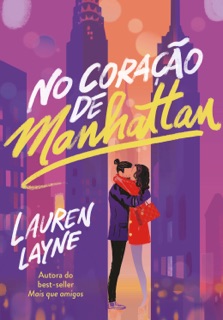 No coração de Manhattan by Lauren Layne