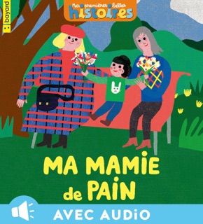 Ma mamie de pain by Jo Hoestlandt & Madalena Matoso